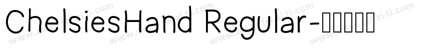 ChelsiesHand Regular字体转换